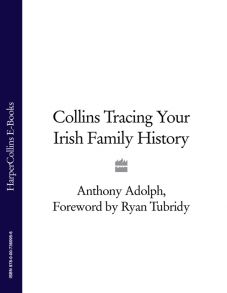 Collins Tracing Your Irish Family History