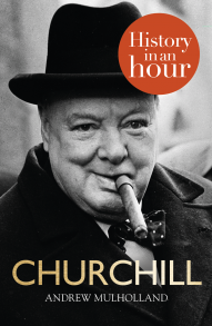 Churchill: History in an Hour