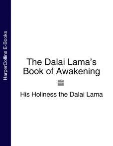 The Dalai Lama’s Book of Awakening