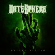 HATESPHERE - Hatred Reborn 2023