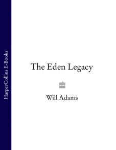 The Eden Legacy