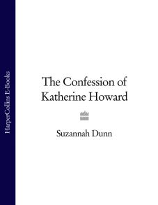 The Confession of Katherine Howard