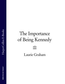 The Importance of Being Kennedy