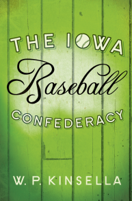 The Iowa Baseball Confederacy