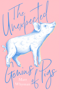 The Unexpected Genius of Pigs