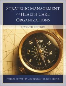 The Strategic Management of Health Care Organizations