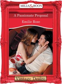 A Passionate Proposal