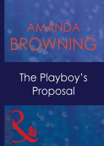 The Playboy's Proposal