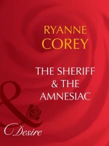 The Sheriff and The Amnesiac