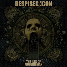 DESPISED ICON - The Ills Of Modern Man