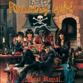 RUNNING WILD - Port Royal - 2017 remaster DIGI