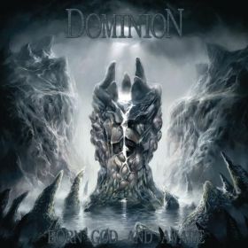 DOMINION - Born God and Aware