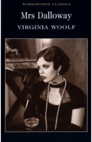 Mrs Dalloway / Woolf Virginia