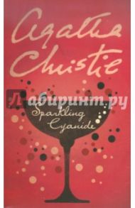 Sparkling Cyanide / Christie Agatha