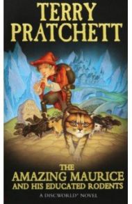 The Amazing Maurice and His Educated Rodents / Pratchett Terry