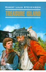 Treasure Island / Stevenson Robert Louis