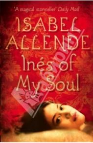 Ines of my soul / Allende Isabel