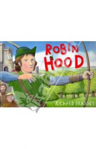 Robin Hood / Brassey Richard