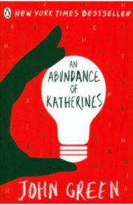 An Abundance of Katherines / Green John