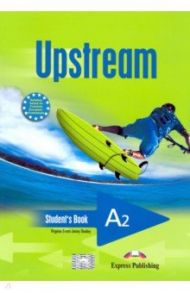 Upstream Elementary A2. Student's Book / Evans Virginia, Дули Дженни