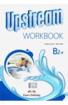 Upstream Upper Intermed B2+. Workbook Student's / Evans Virginia, Obee Bob