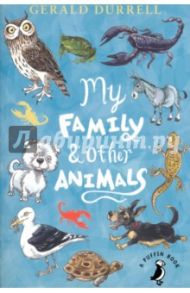 My Family and Other Animals / Durrell Gerald