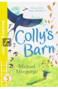 Colly's Barn / Morpurgo Michael