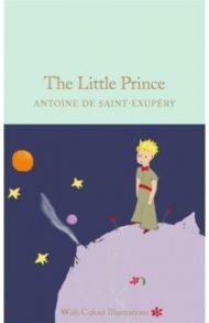 The Little Prince / Saint-Exupery Antoine de