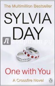 One with You. A Crossfire Novel / Day Silvia