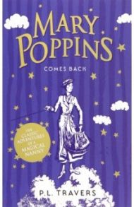 Mary Poppins Comes Back / Travers Pamela