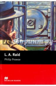 L. A. Raid / Prowse Philip