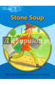 Stone Soup / Munton Gill