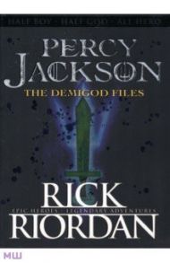 Percy Jackson.The Demigod Files / Riordan Rick