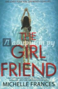 The Girlfriend / Frances Michelle