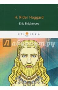 Eric Brighteyes / Haggard Henry Rider