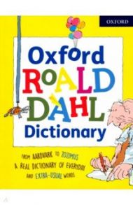 Oxford Roald Dahl Dictionary / Dahl Roald