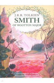 Smith of Wootton Major / Tolkien John Ronald Reuel