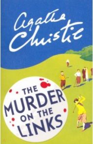 The Murder on the Links / Christie Agatha