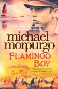 Flamingo Boy / Morpurgo Michael