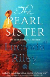 The Pearl Sister. The Seven Sisters 4 / Riley Lucinda