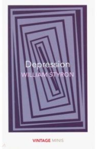 Depression / Styron William