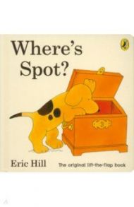 Where's Spot? / Hill Eric