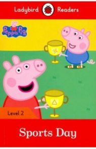 Peppa Pig: Sports Day (PB) +downloadable audio