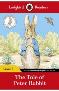 The Tale of Peter Rabbit + downloadable audio / Potter Beatrix