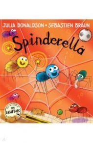 Spinderella / Donaldson Julia