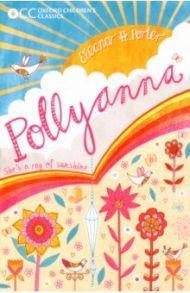 Pollyanna / Porter Eleanor H.