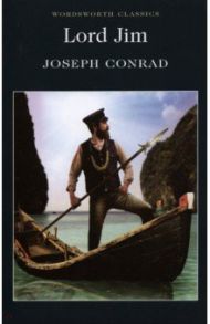 Lord Jim / Conrad Joseph