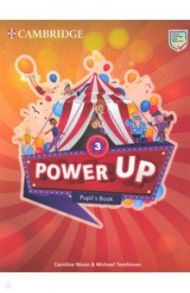 Power Up. Level 3. Pupil's Book / Nixon Caroline, Tomlinson Michael