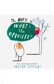 What's the Opposite? / Jeffers Oliver