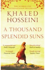 Thousand Splendid Suns / Hosseini Khaled